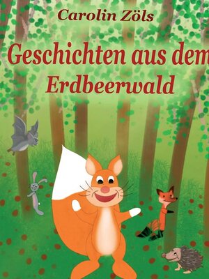 cover image of Geschichten aus dem Erdbeerwald